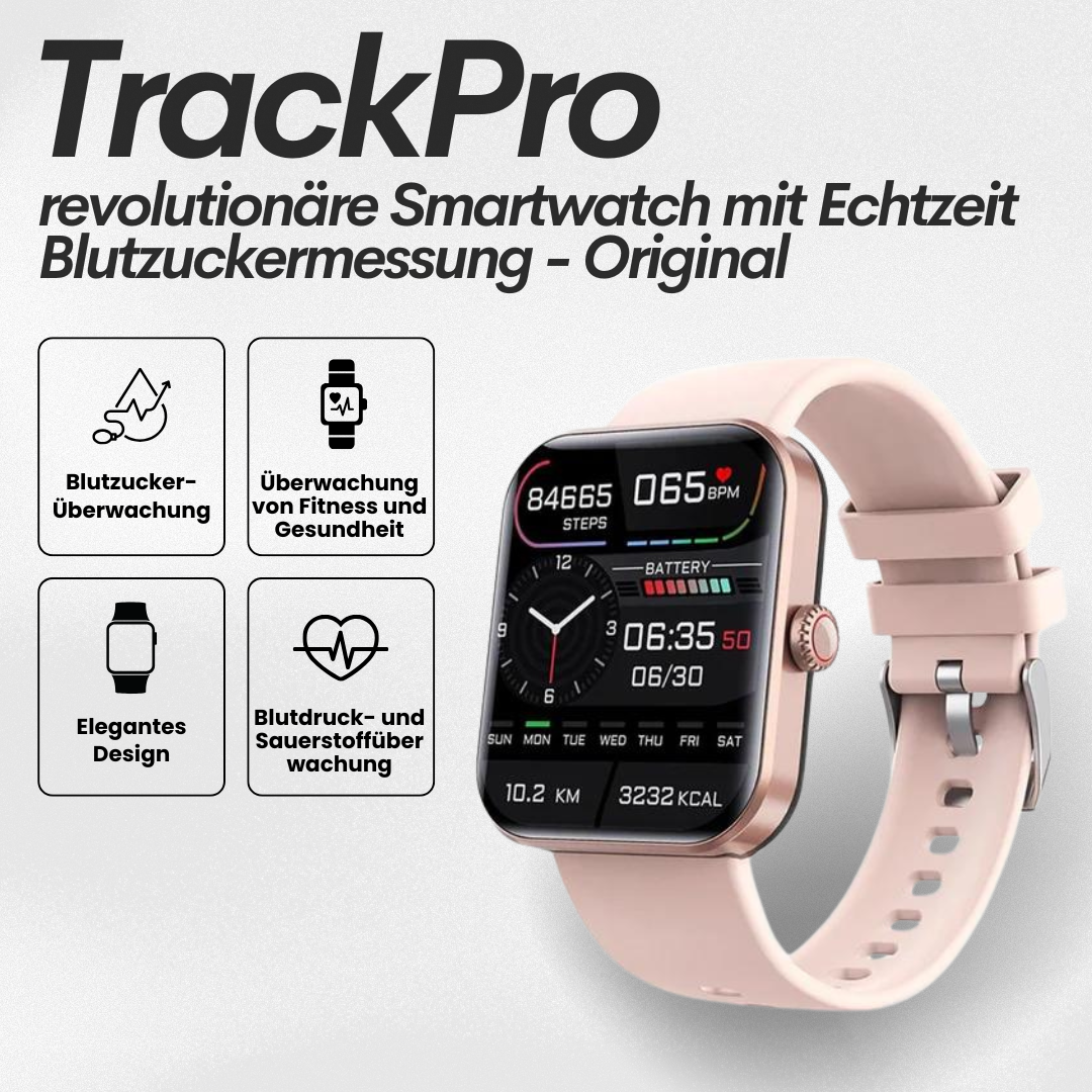 TrackPro - Gesundheitsuhr mit zertifizierter Blutzucker-Messung (2025) - Original